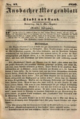 Ansbacher Morgenblatt für Stadt und Land (Ansbacher Morgenblatt) Sonntag 5. Mai 1850