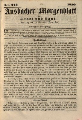 Ansbacher Morgenblatt für Stadt und Land (Ansbacher Morgenblatt) Freitag 13. Dezember 1850