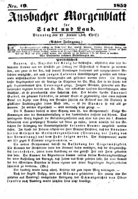 Ansbacher Morgenblatt für Stadt und Land (Ansbacher Morgenblatt) Dienstag 27. Januar 1852