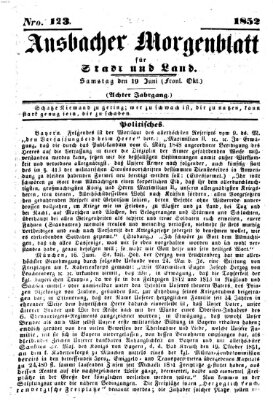 Ansbacher Morgenblatt für Stadt und Land (Ansbacher Morgenblatt) Samstag 19. Juni 1852