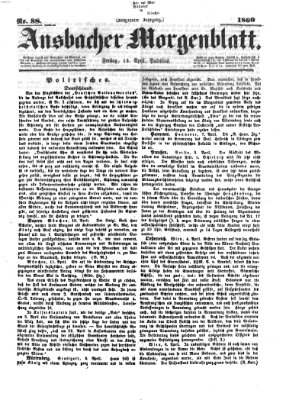 Ansbacher Morgenblatt Freitag 13. April 1860