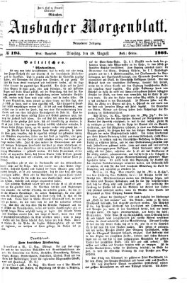 Ansbacher Morgenblatt Dienstag 18. August 1863