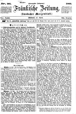 Fränkische Zeitung (Ansbacher Morgenblatt) Mittwoch 27. April 1864