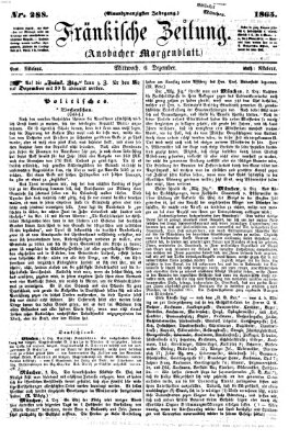 Fränkische Zeitung (Ansbacher Morgenblatt) Mittwoch 6. Dezember 1865