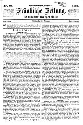 Fränkische Zeitung (Ansbacher Morgenblatt) Mittwoch 28. Februar 1866
