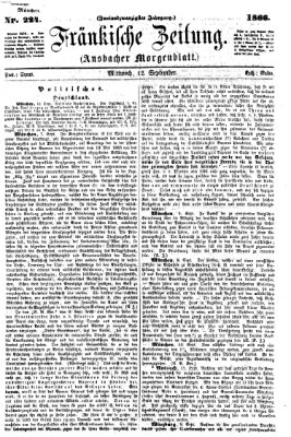 Fränkische Zeitung (Ansbacher Morgenblatt) Mittwoch 12. September 1866