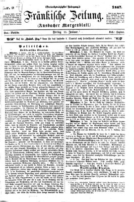 Fränkische Zeitung (Ansbacher Morgenblatt) Freitag 11. Januar 1867