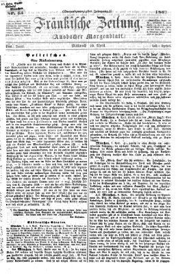 Fränkische Zeitung (Ansbacher Morgenblatt) Mittwoch 10. April 1867