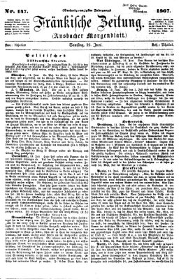 Fränkische Zeitung (Ansbacher Morgenblatt) Samstag 22. Juni 1867