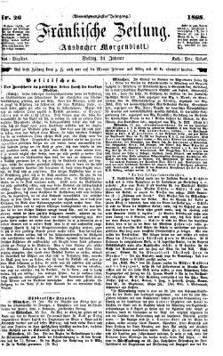 Fränkische Zeitung (Ansbacher Morgenblatt) Freitag 31. Januar 1868