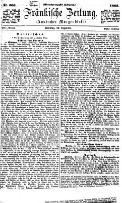 Fränkische Zeitung (Ansbacher Morgenblatt) Sonntag 20. Dezember 1868