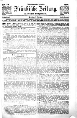 Fränkische Zeitung (Ansbacher Morgenblatt) Sonntag 7. Februar 1869