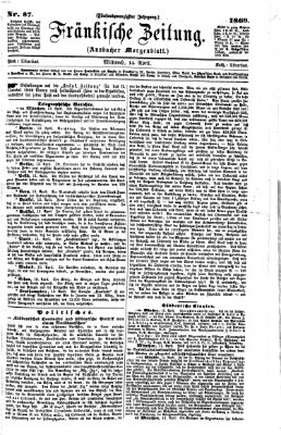 Fränkische Zeitung (Ansbacher Morgenblatt) Mittwoch 14. April 1869
