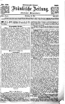 Fränkische Zeitung (Ansbacher Morgenblatt) Sonntag 30. Mai 1869