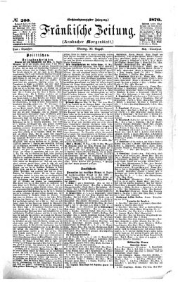 Fränkische Zeitung (Ansbacher Morgenblatt) Montag 22. August 1870