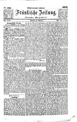 Fränkische Zeitung (Ansbacher Morgenblatt) Sonntag 20. November 1870