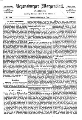 Regensburger Morgenblatt Sonntag 22. Juni 1862