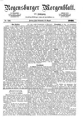Regensburger Morgenblatt Freitag 29. August 1862