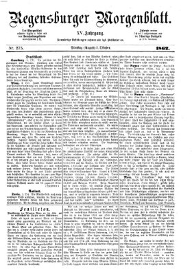 Regensburger Morgenblatt Dienstag 7. Oktober 1862