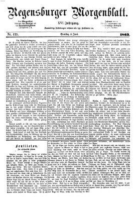 Regensburger Morgenblatt Samstag 6. Juni 1863