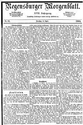 Regensburger Morgenblatt Dienstag 12. April 1864