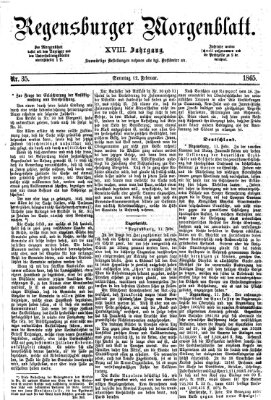 Regensburger Morgenblatt Sonntag 12. Februar 1865