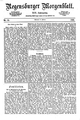 Regensburger Morgenblatt Mittwoch 14. Februar 1866