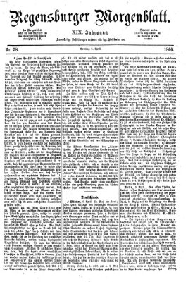 Regensburger Morgenblatt Sonntag 8. April 1866