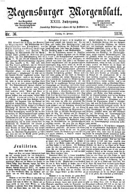 Regensburger Morgenblatt Dienstag 15. Februar 1870