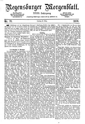 Regensburger Morgenblatt Dienstag 29. März 1870