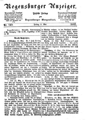 Regensburger Anzeiger Freitag 31. Mai 1867