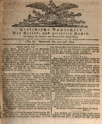 Berlinische Nachrichten von Staats- und gelehrten Sachen Samstag 9. Juli 1814