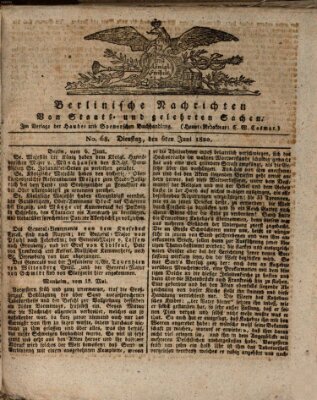 Berlinische Nachrichten von Staats- und gelehrten Sachen Dienstag 6. Juni 1820