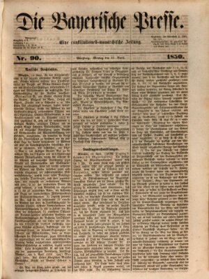 Die Bayerische Presse Montag 15. April 1850