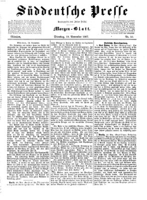 Süddeutsche Presse Dienstag 19. November 1867
