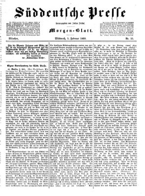 Süddeutsche Presse Mittwoch 5. Februar 1868