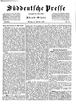 Süddeutsche Presse Montag 24. Februar 1868