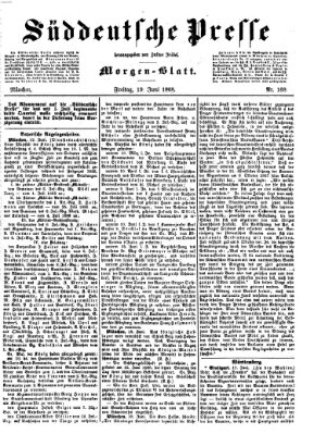 Süddeutsche Presse Freitag 19. Juni 1868