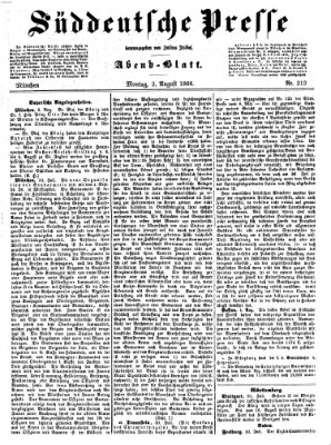 Süddeutsche Presse Montag 3. August 1868