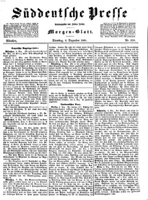Süddeutsche Presse Dienstag 8. Dezember 1868