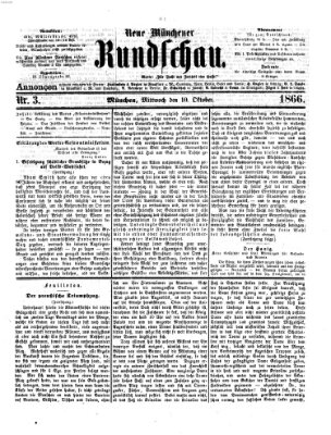 Neue Münchener Rundschau Mittwoch 10. Oktober 1866