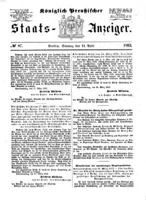 Königlich Preußischer Staats-Anzeiger (Allgemeine preußische Staats-Zeitung) Sonntag 11. April 1852
