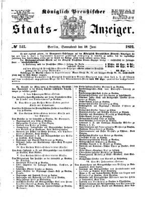 Königlich Preußischer Staats-Anzeiger (Allgemeine preußische Staats-Zeitung) Samstag 19. Juni 1852