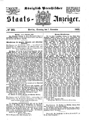 Königlich Preußischer Staats-Anzeiger (Allgemeine preußische Staats-Zeitung) Sonntag 7. November 1852