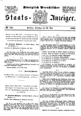 Königlich Preußischer Staats-Anzeiger (Allgemeine preußische Staats-Zeitung) Dienstag 31. Mai 1853
