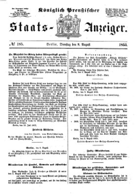 Königlich Preußischer Staats-Anzeiger (Allgemeine preußische Staats-Zeitung) Dienstag 9. August 1853