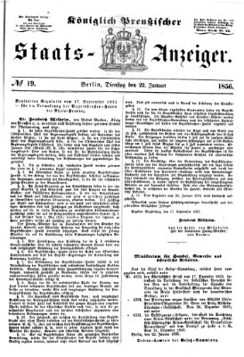 Königlich Preußischer Staats-Anzeiger (Allgemeine preußische Staats-Zeitung) Dienstag 22. Januar 1856