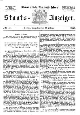 Königlich Preußischer Staats-Anzeiger (Allgemeine preußische Staats-Zeitung) Samstag 16. Februar 1856