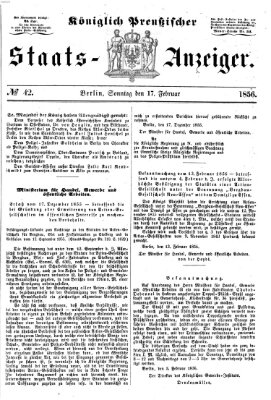 Königlich Preußischer Staats-Anzeiger (Allgemeine preußische Staats-Zeitung) Sonntag 17. Februar 1856