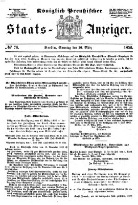 Königlich Preußischer Staats-Anzeiger (Allgemeine preußische Staats-Zeitung) Sonntag 30. März 1856